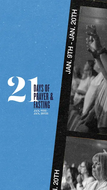 21 Days of Prayer & Fasting: story
