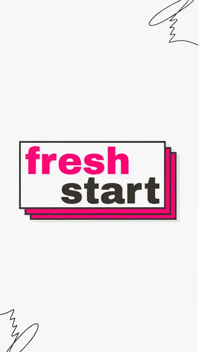 Fresh Start: story
