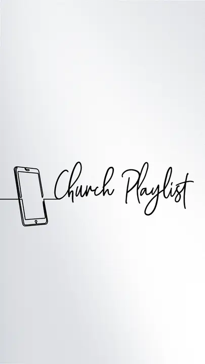 Church Playlist: story