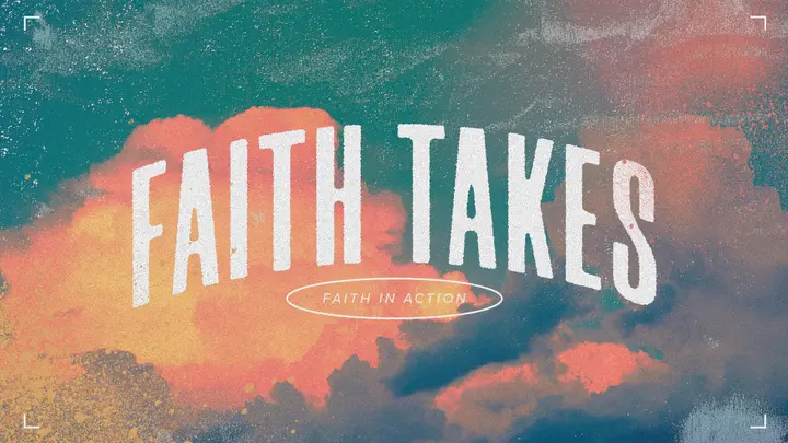 Faith Takes: HD slide