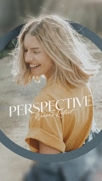 Perspective Women’s Retreat: story