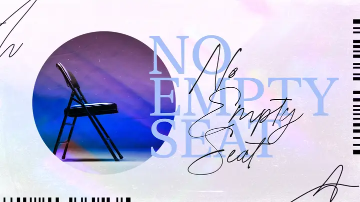 No Empty Seat: HD slide