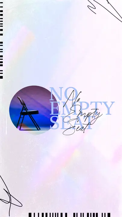 No Empty Seat: story