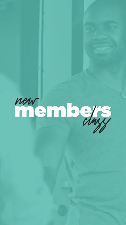 New Members Class: story