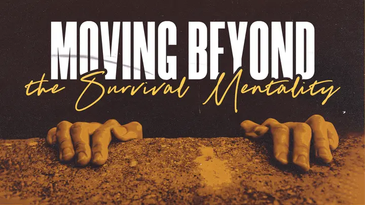 Moving Beyond the Survival Mentality: HD slide