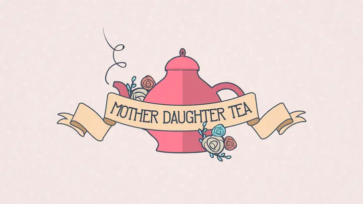 Mother Daughter Tea: HD slide