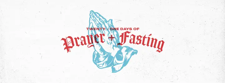 21 Days of Prayer and Fasting: facebook cover
