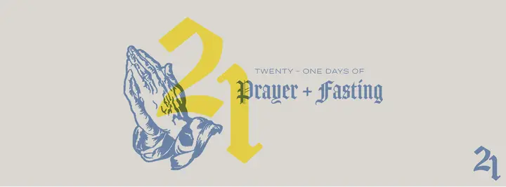 21 Days of Prayer and Fasting: facebook cover