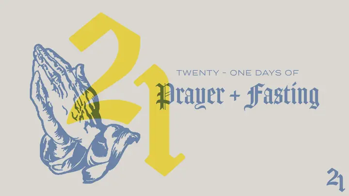 21 Days of Prayer and Fasting: HD slide