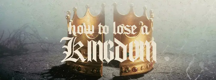 How to Lose a Kingdom: facebook cover