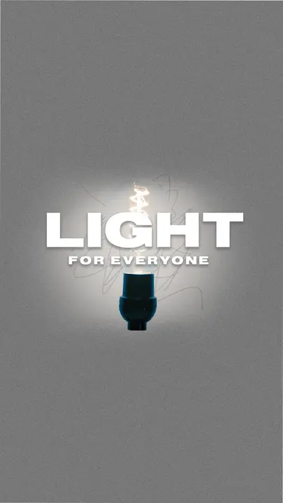Light for Everyone: story