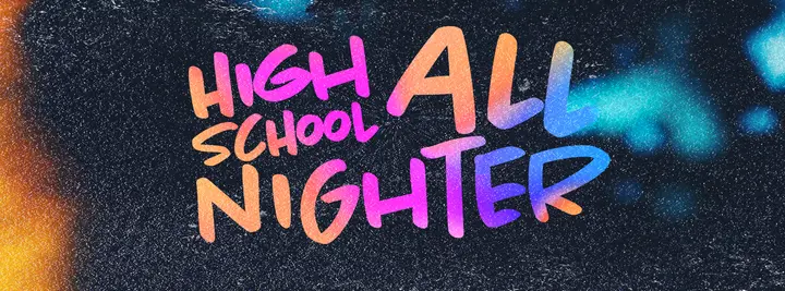 High School All Nighter: facebook cover