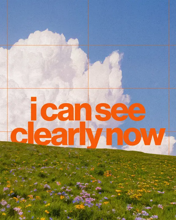 I Can See Clearly Now: social post