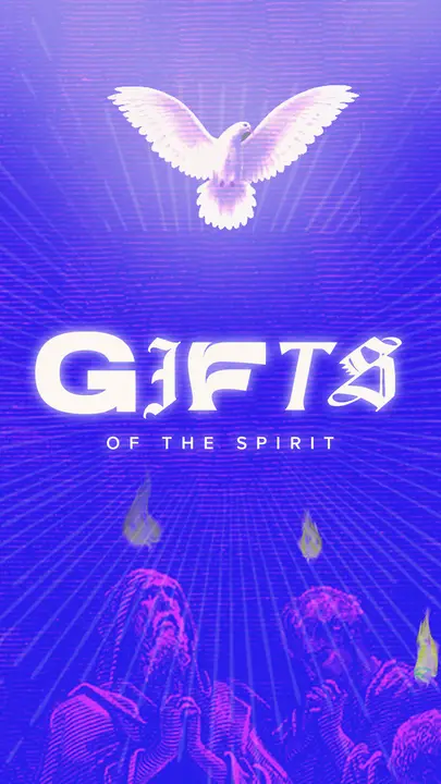 Gifts of the Spirit: story