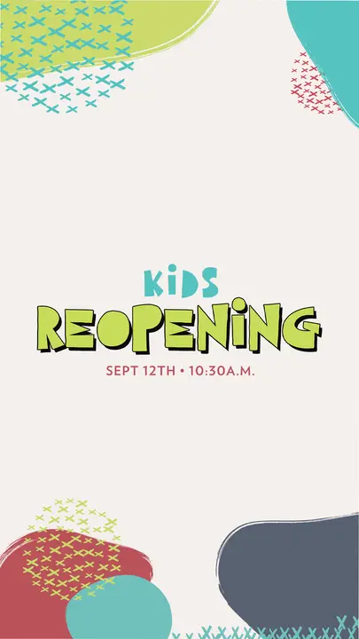 Kids Reopening: story