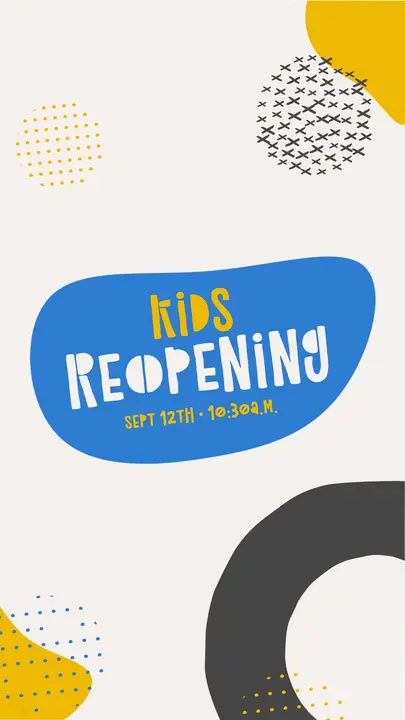 Kids Reopening: story
