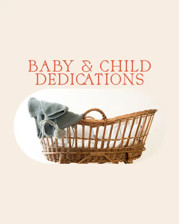 Baby & Child Dedications: social post
