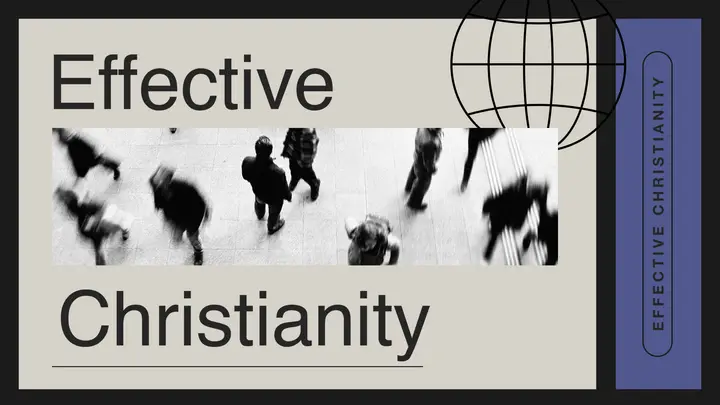 Effective Christianity: HD slide