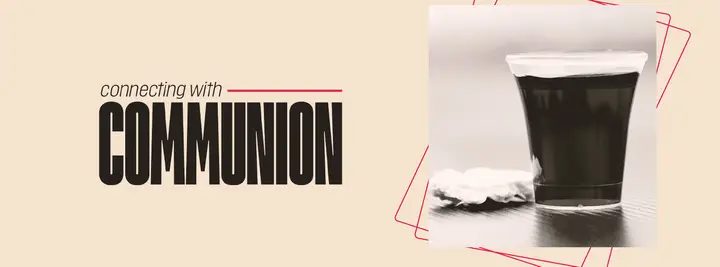 Connecting With Communion: facebook cover