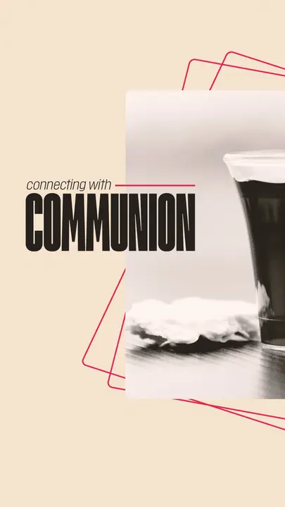 Connecting With Communion: story