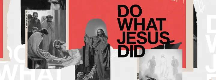 Do What Jesus Did: facebook cover