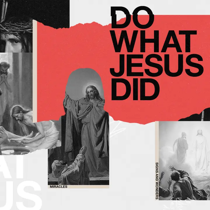 Do What Jesus Did: social post