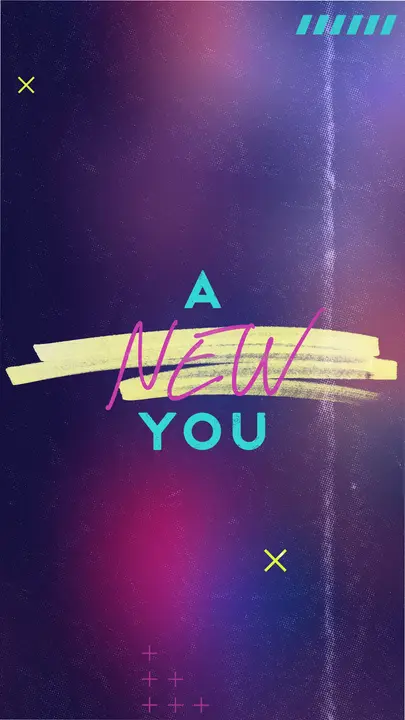 A New You: story