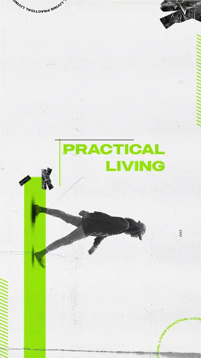 Practical Living: story