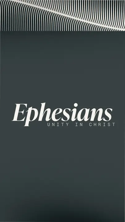 Ephesians: story