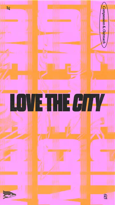 Love the City: story