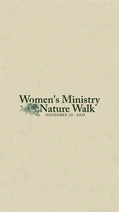 Women’s Ministry Nature Walk: story