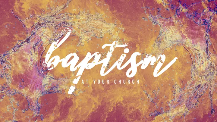 Baptism: HD slide