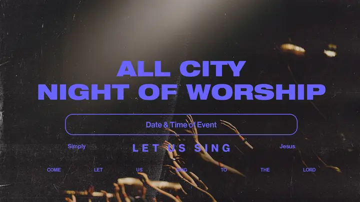 All City Night of Worship: HD slide
