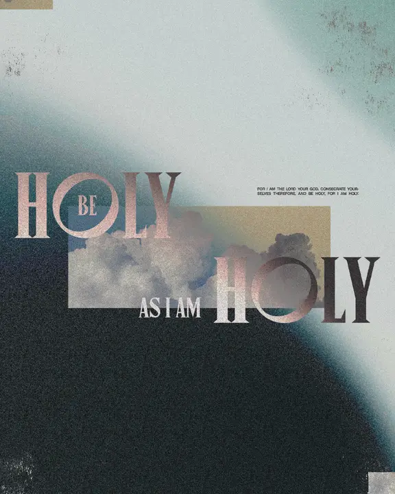 Be Holy As I Am Holy: social post