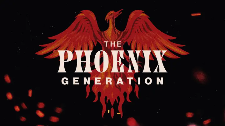 The Phoenix Generation: HD slide