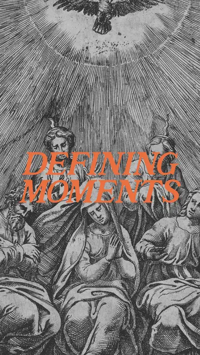 Defining Moments: story