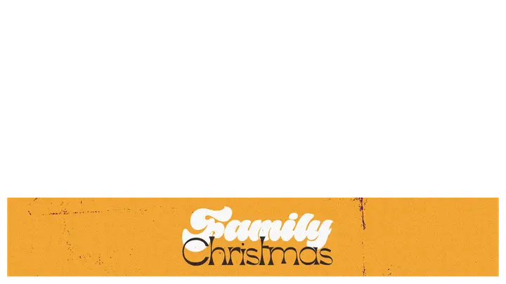 Family Christmas: lower third