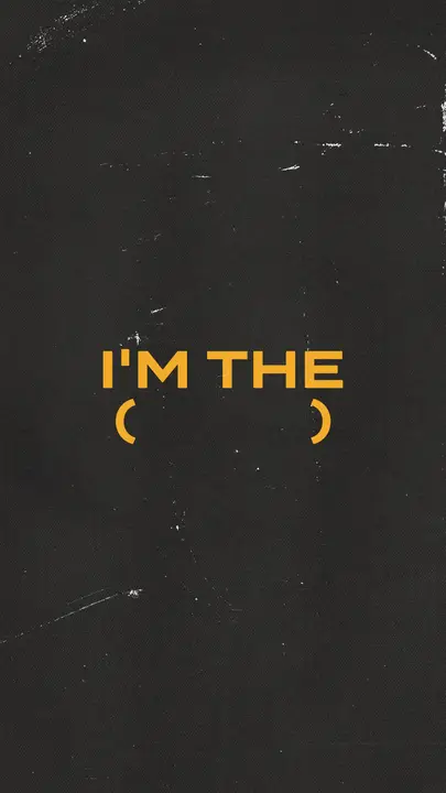 I’m The: story