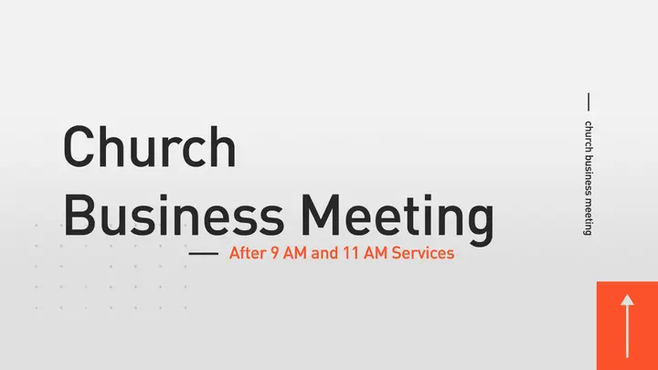 Church Business Meeting: HD slide