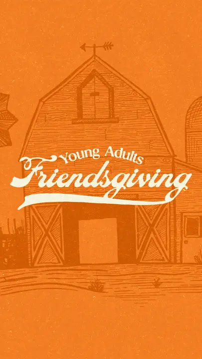 Young Adults Friendsgiving: story