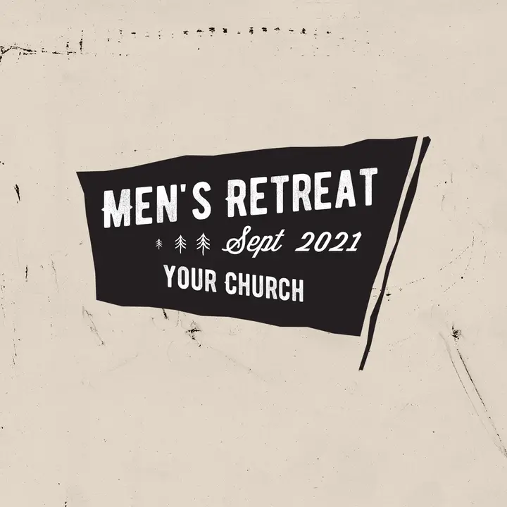 Men’s Retreat: social post