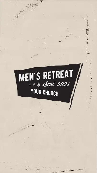 Men’s Retreat: story