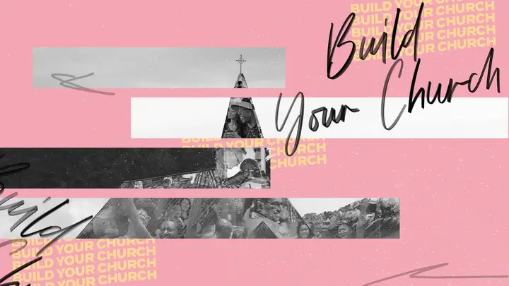 Build Your Church: HD slide