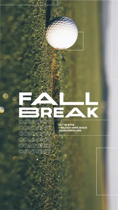 Fall Break Connect: story