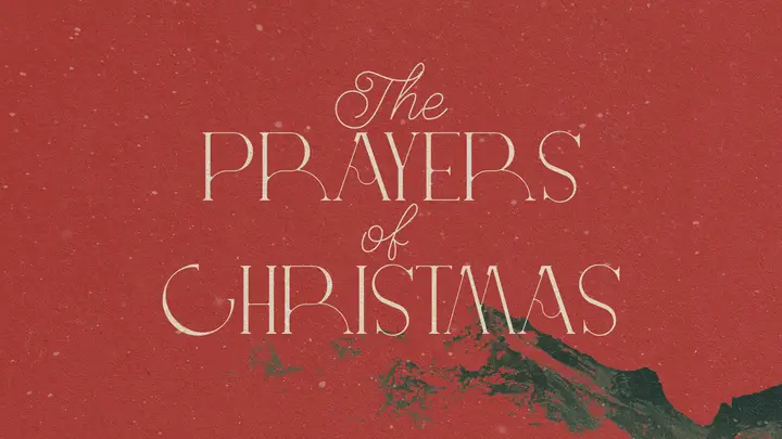 The Prayers of Christmas: HD slide