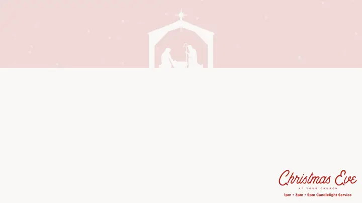 Christmas Eve: notes slide