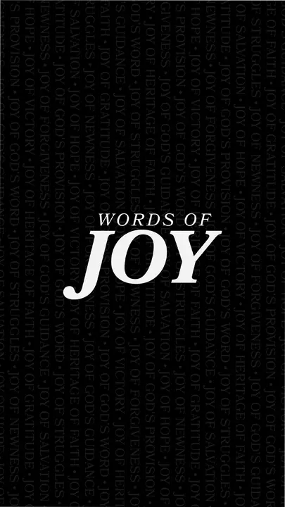 Words of Joy: story