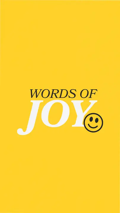 Words of Joy: story