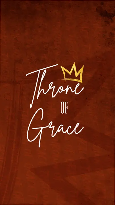 Throne of Grace: story