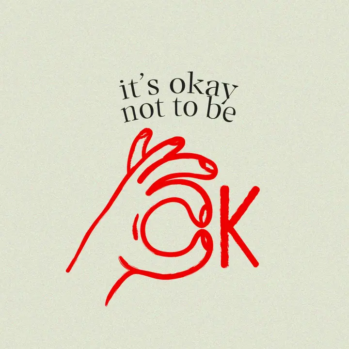 Its Okay to Not be Ok: social post